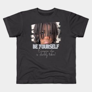 Be yourself, everyone else is taken! (anime boy dreadlocks) Kids T-Shirt